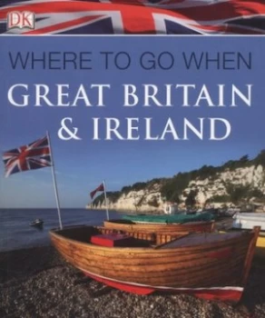 Image of Where to Go When Great Britain and Ireland Paperback