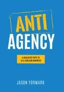 Image of anti agency a realistic path to a 1 000 000 business