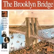 Image of brooklyn bridge the story of the worlds most famous bridge and the remarkab