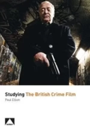 Image of studying the british crime film