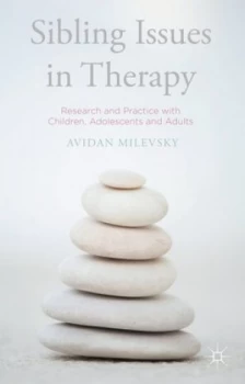 Image of Sibling Issues in Therapy by Avidan Milevsky Paperback
