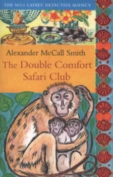 Image of The Double Comfort Safari Club by Alexander Mccall Smith Paperback