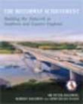 Image of The Motorway Achievement by Sir Peter Baldwin Hardback