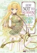 Image of how not to summon a demon lord volume 1 how not to summon a demon lord