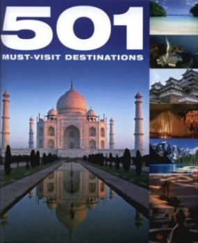 Image of 501 Must-Visit Destinations. Hardback