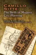 Image of camillo sitte the birth of modern city planning with a translation of the 1