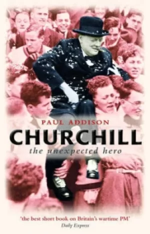 Image of Churchill by Paul Addison