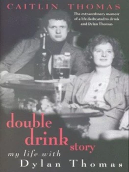 Image of Double Drink Story by Caitlin Thomas Paperback