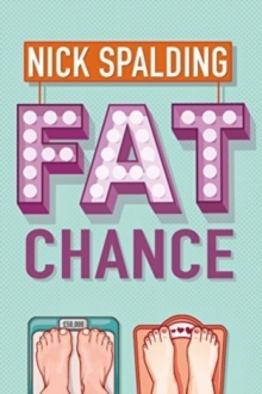 Image of Fat Chance by Nick Spalding Paperback