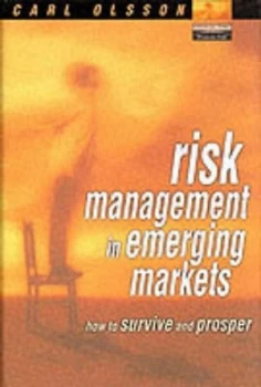 Image of Risk Management in Emerging Markets by Mr Carl Olsson Book