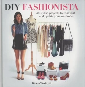 Image of Diy Fashionista by Geneva Vanderzeil Hardback