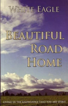 Image of Beautiful Road Home by White Eagle Paperback
