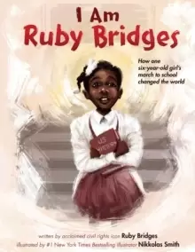 Image of I Am Ruby Bridges
