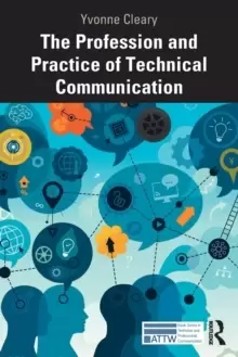 Image of The Profession and Practice of Technical Communication