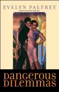 Image of dangerous dilemmas