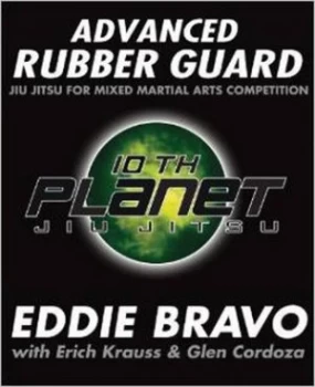 Image of Advanced Rubber Guard by Eddie Bravo Paperback
