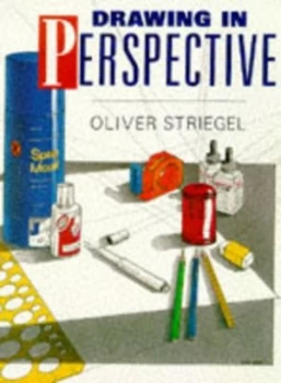 Image of Drawing in Perspective by Oliver Striegel Paperback