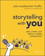 Image of storytelling with you plan create and deliver a stellar presentation