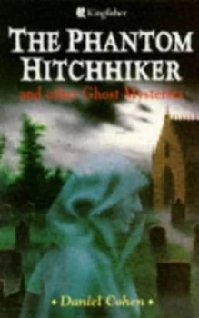Image of The Phantom Hitchhiker and Other Ghost Mysteries by Daniel Cohen and Elsie Lennox Book