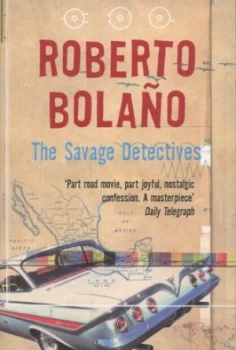 Image of The Savage Detectives by Roberto Bolao Book