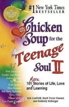 Image of Chicken Soup for the Teenage Soul II by Jack Canfield