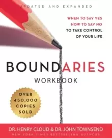 Image of Boundaries Workbook : When to Say Yes, How to Say No to Take Control of Your Life