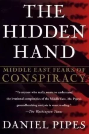 Image of The hidden hand by Daniel Pipes