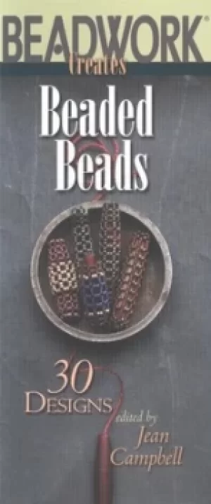Image of Beadwork creates beaded beads by Jean Campbell