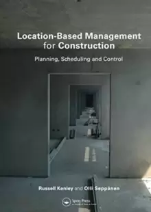 Image of Location-Based Management for Construction : Planning, scheduling and control