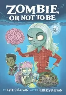 Image of Zombie, Or Not to Be