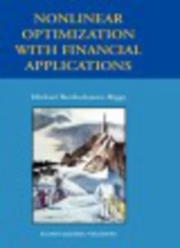 Image of Nonlinear Optimization with Financial Applications by Michael Bartholomew-Biggs Hardback