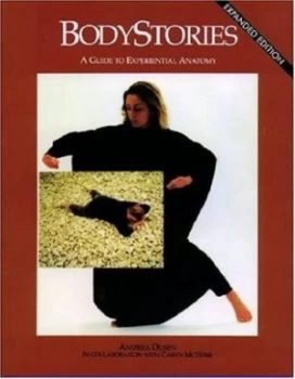 Image of Bodystories by Andrea Olsen and Caryn Mchose Paperback