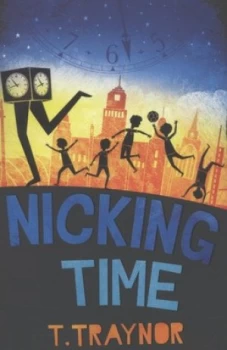Image of Nicking Time by T. Traynor Book