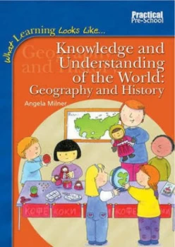 Image of Knowledge and Understanding of the World by Angela M Milner and Cathy Hughes Paperback
