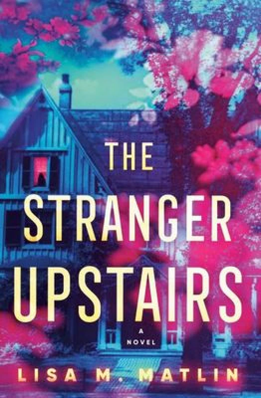 Image of stranger upstairs a novel 9780593599952