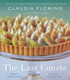 Image of The last course by Claudia Fleming