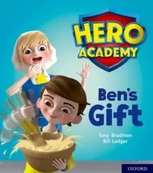 Image of Hero Academy: Oxford Level 4, Light Blue Book Band: Bens Gift