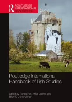 Image of Routledge International Handbook of Irish Studies