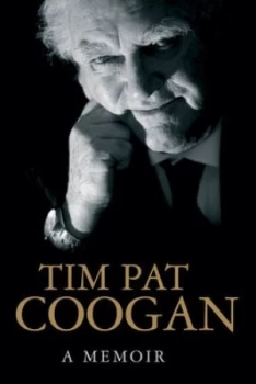 Image of A Memoir by Tim Pat Coogan Hardback