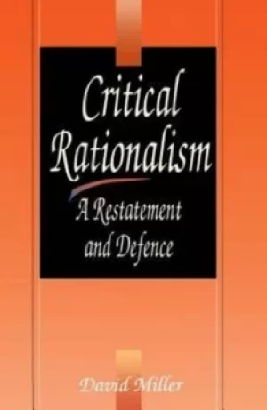Image of Critical Rationalism by David Miller