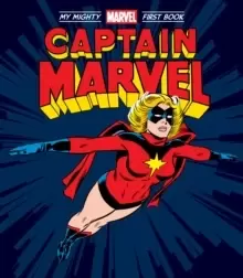Image of Captain Marvel: My Mighty Marvel First Book