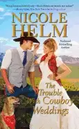 Image of trouble with cowboy weddings