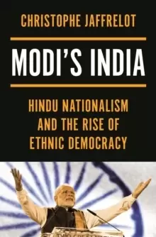 Image of Modi's India : Hindu Nationalism and the Rise of Ethnic Democracy
