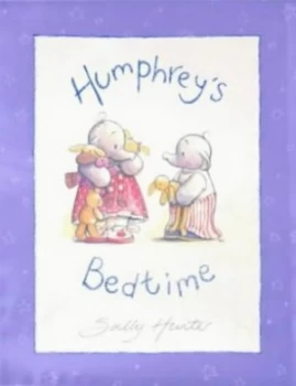 Image of Humphreys Bedtime by Sally Hunter Hardback