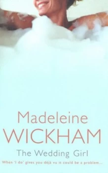 Image of The Wedding Girl by Madeleine Wickham Paperback