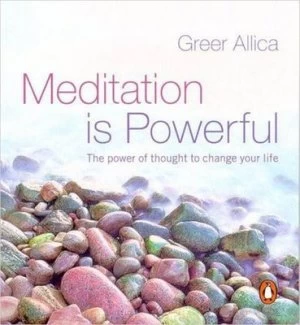 Image of Meditation Is Powerful by Greer Allica Paperback