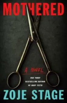 Image of Mothered : A Novel