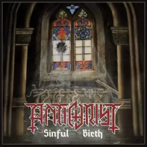Image of Sinful Birth by Antichrist CD Album