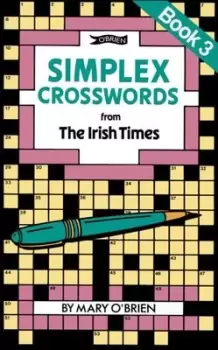 Image of Simplex Crosswords from the Irish Times Book 3 by Mary O'Brien