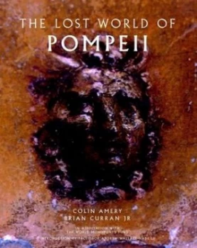 Image of The Lost World of Pompeii by Colin Amery Hardback